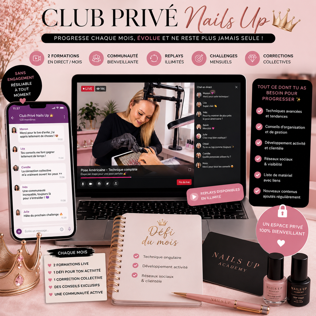 👑 Le club privé Nails Up